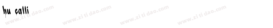 Hu Calli字体转换